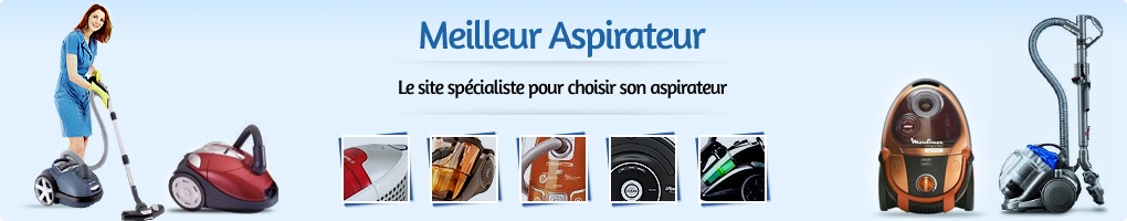 Meilleur Aspirateur